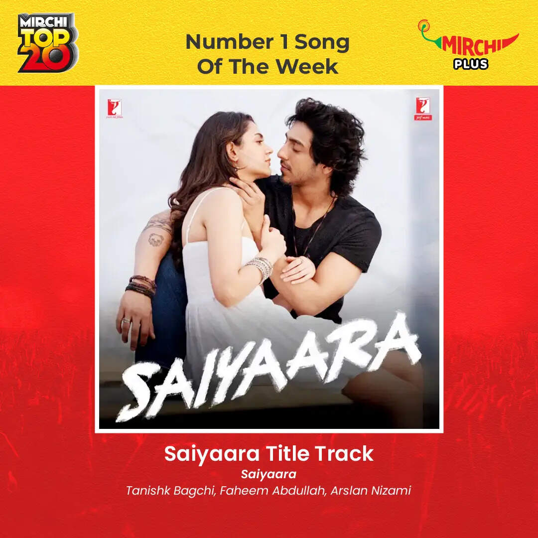 250729_MirchiTop20_Week29_Number1OfTheWeekSong