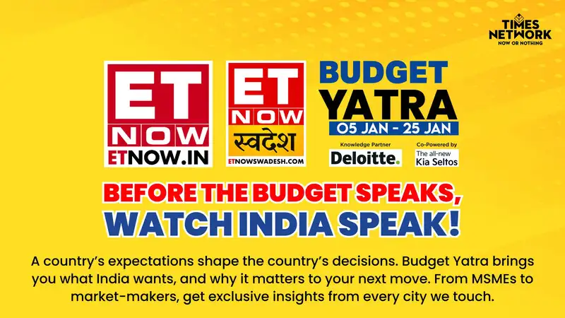 ET NOW & ET NOW Swadesh Launch “Budget Yatra 2026 – Before the budget speaks, Watch India Speak”