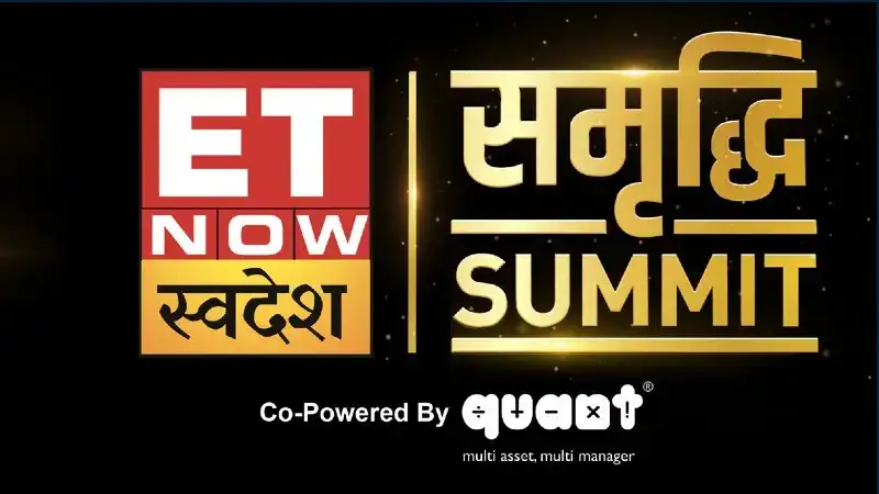 ET NOW Swadesh celebrates 3rd anniversary with ‘Swadesh Samruddhi Summit’