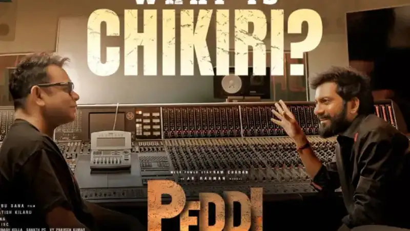 A. R. Rahman and Buchi Babu Sana tease 'Chikiri' from Ram Charan’s Peddi, song to drop on...